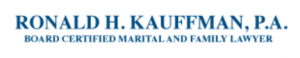 Ronald H. Kauffman, P.A. https://www.rhkauffman.com Family Law/ Divorce Attorney